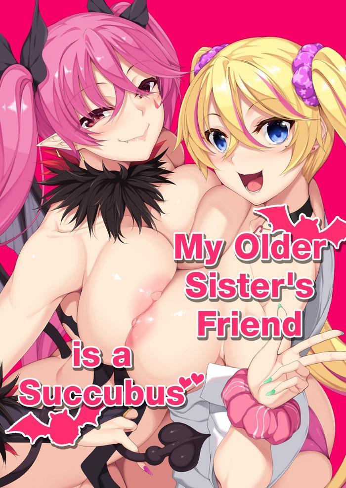 Uncensored Full Color Onee-chan no Tomodachi ga Succubus de | My Older Sister's Friend is a Succubus- Original hentai Doggy Style